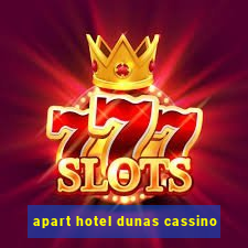 apart hotel dunas cassino